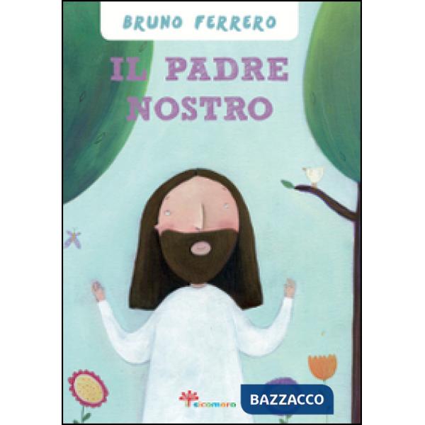 Padre nostro (Il)