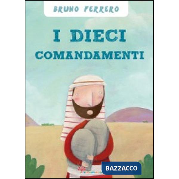 Dieci comandamenti (I)