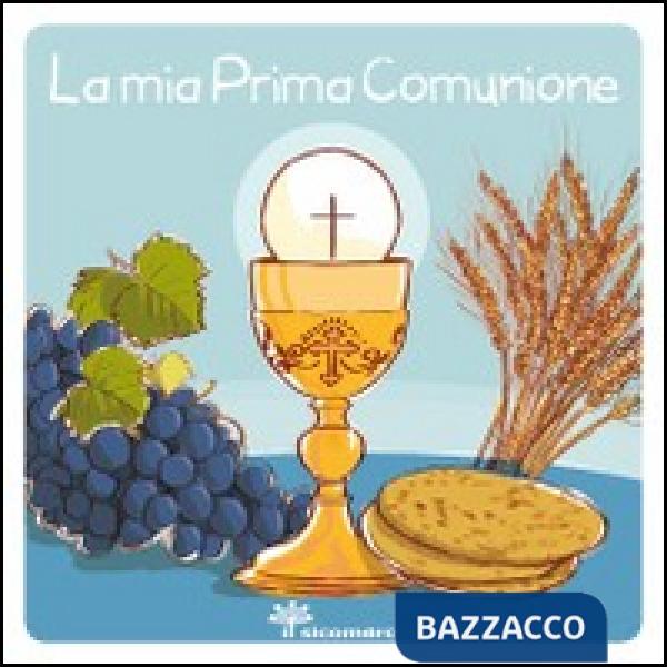 Mia prima comunione (La)
