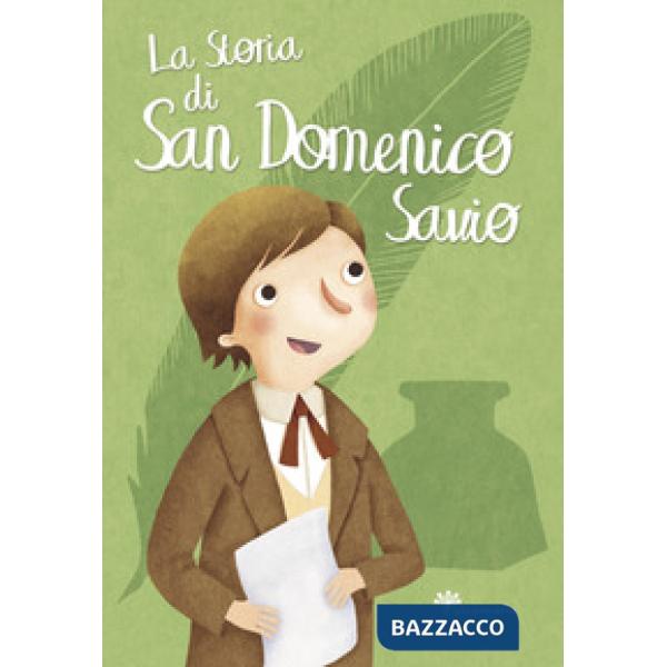 Storia di San Domenico Savio (La)