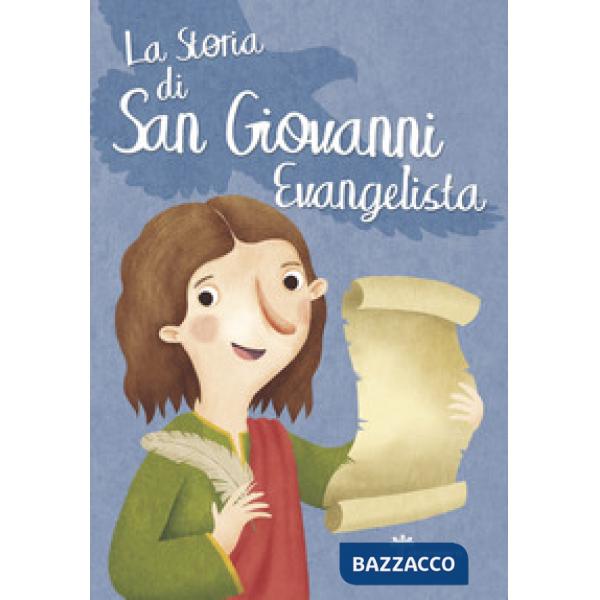 Storia di San Giovanni Evangelista (La)