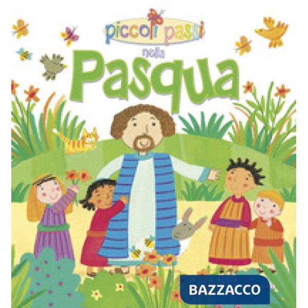 Piccoli passi nella Pasqua