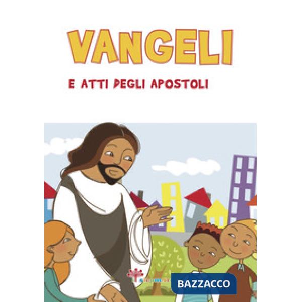 Vangeli e atti degli apostoli
