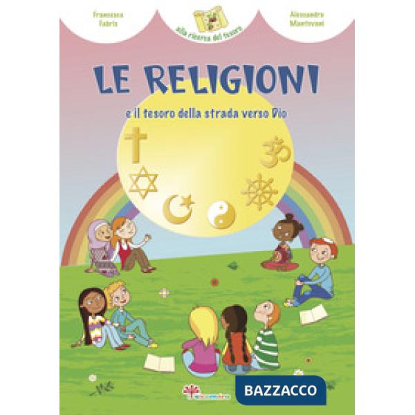 Religioni e il tesoro della strada verso Dio (Le)