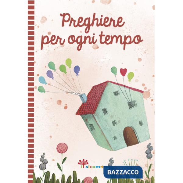 Preghiere per ogni tempo