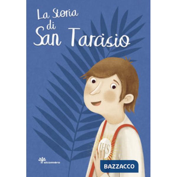 Storia di san Tarcisio (La)