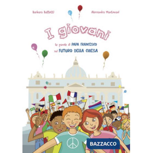 Giovani. Le parole di papa Francesco sul futuro della Chies (I)