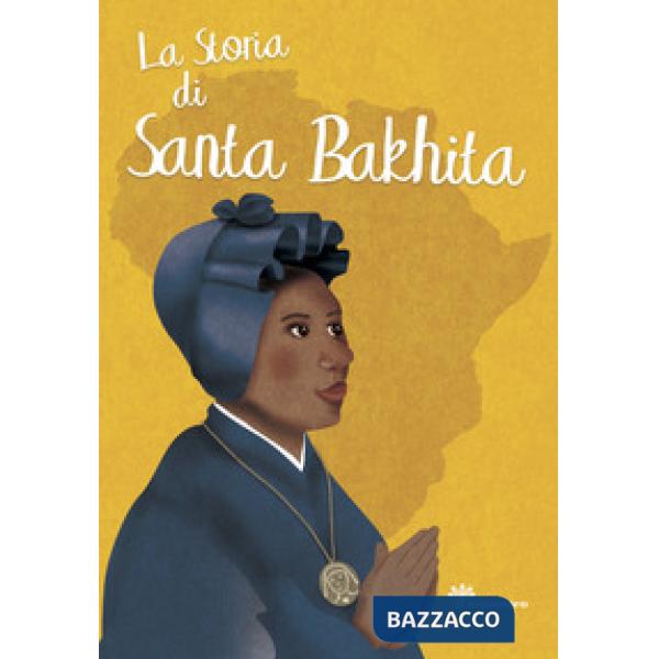 Storia di santa Bakhita (La)