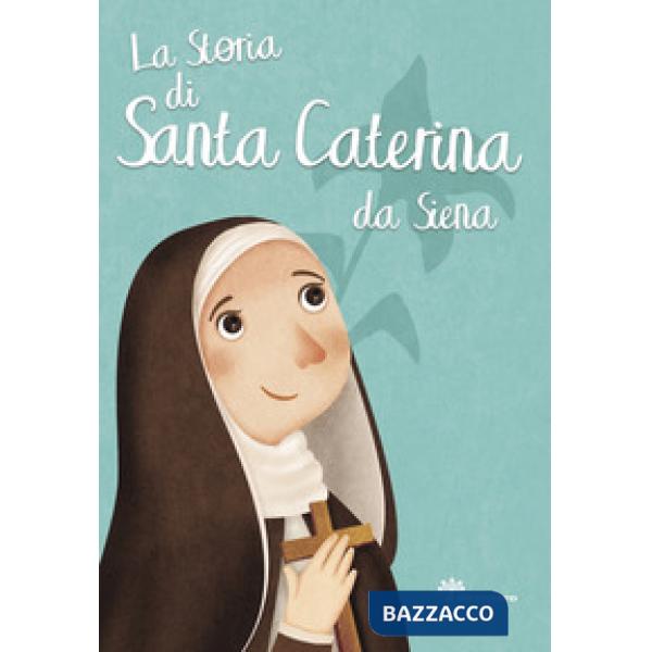 Storia di Santa Caterina da Siena (La)