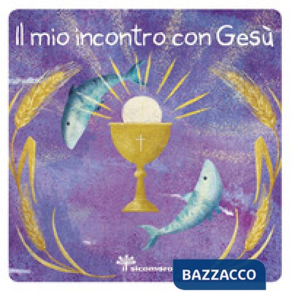 Mio incontro con Gesù (Il)