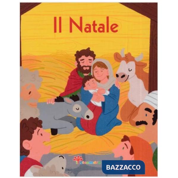Natale. La Bibbia a raccontini. Ediz. illustrata (Il)