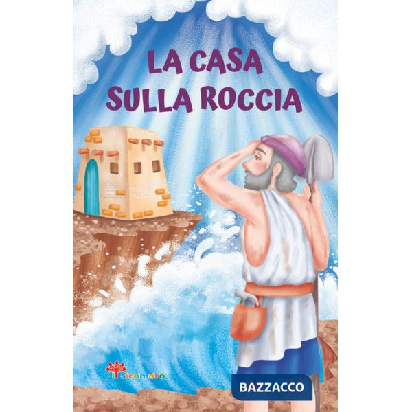 Casa sulla roccia. Le paraboline (La)