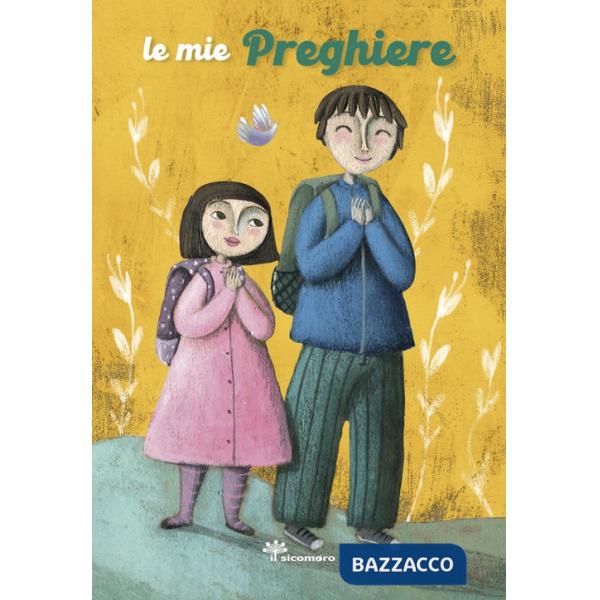 Mie preghiere (Le)