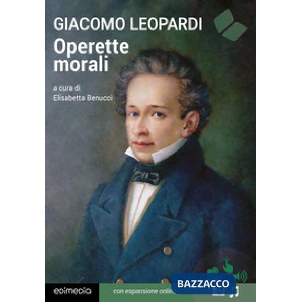 Operette morali. Con espansioni online