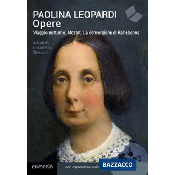 Opere. Viaggio notturno. Mozart. La conversione di Ratisbonne