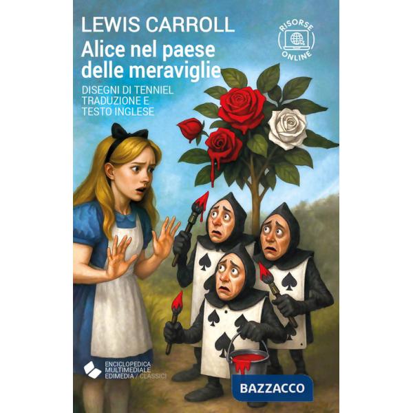Alice nel paese delle meraviglie. Con espansione online