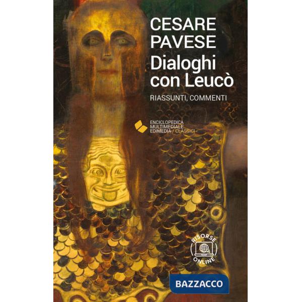 Dialoghi con Leucò. Con espansione online