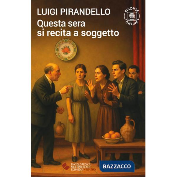 Questa sera si recita a soggetto. Con espansione online
