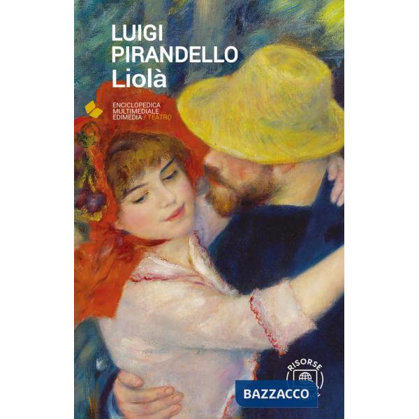 Liolà. Con espansione online