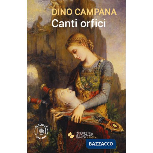 Canti orfici. Con espansione online