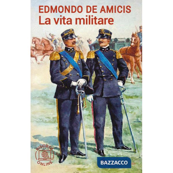 Vita militare. Con espansione online (La)