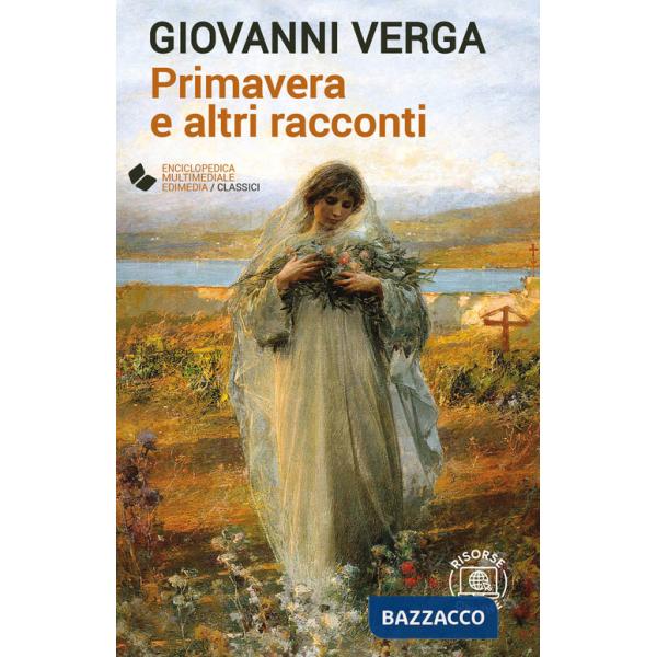 Primavera e altri racconti. Con espansione online