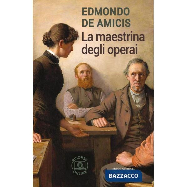 Maestrina degli operai. Con espansione online (La)
