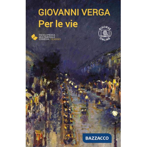 Per le vie. Con espansione online