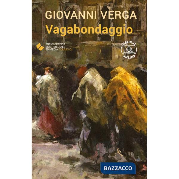Vagabondaggio. Con espansione online