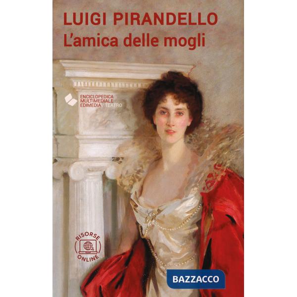 Amica delle mogli. Con espansione online (L')