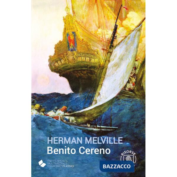 Benito Cereno. Con espansione online
