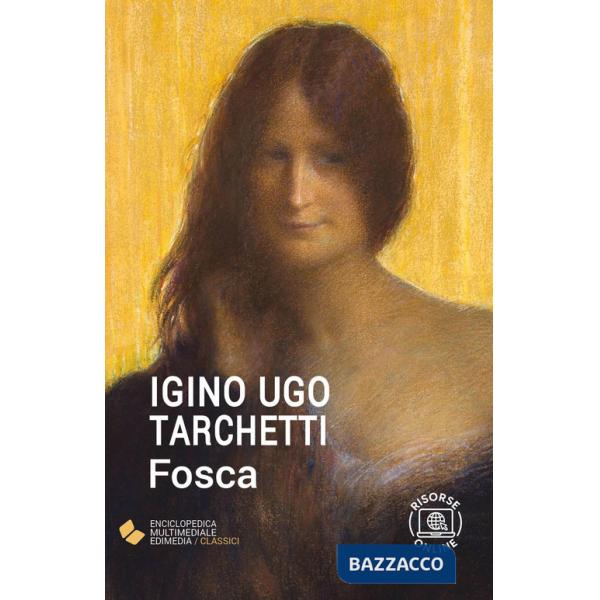Fosca. Con espansione online