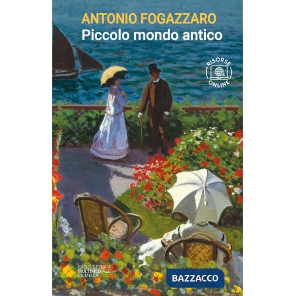 Piccolo mondo antico. Con espansione online