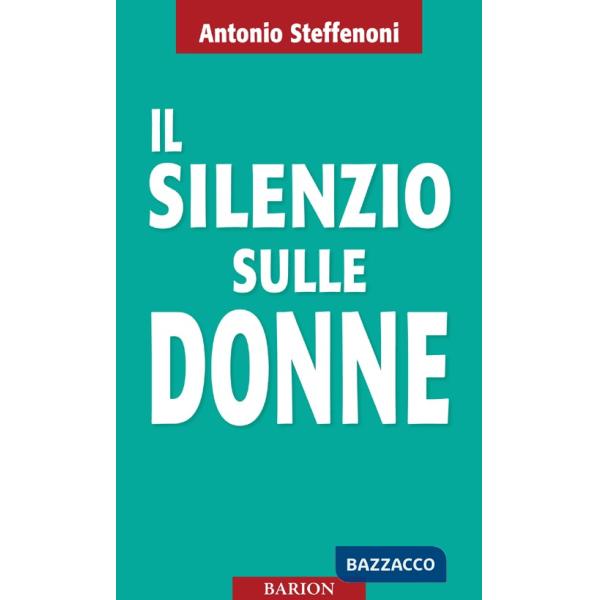 Silenzio sulle donne (Il)