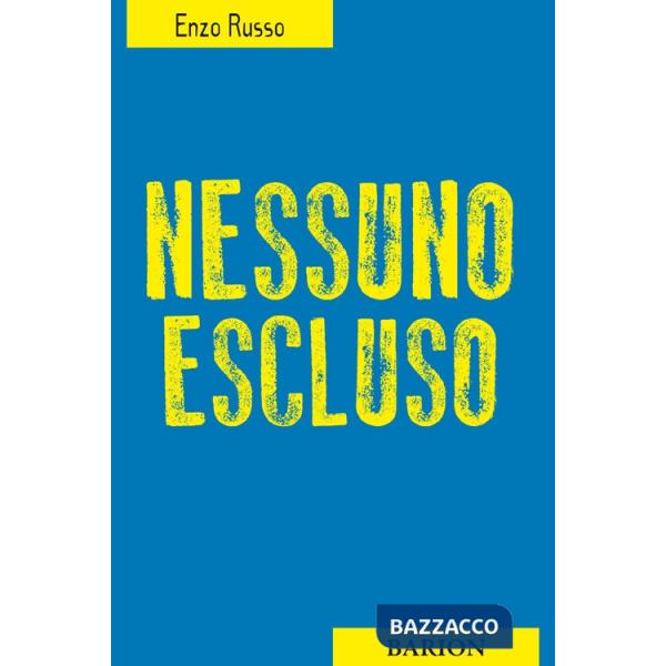 Nessuno escluso