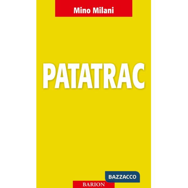 Patatrac. 1870: l'ammutinamento della Brigata «Modena»