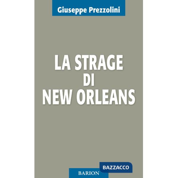 Strage di New Orleans (La)