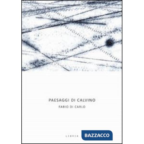 Paesaggi di Calvino