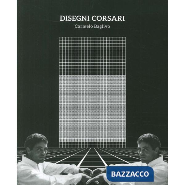 Disegni corsari. Ediz. italiana e inglese