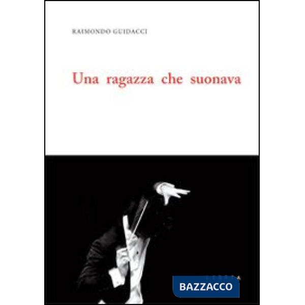 Ragazza che suonava (Una)