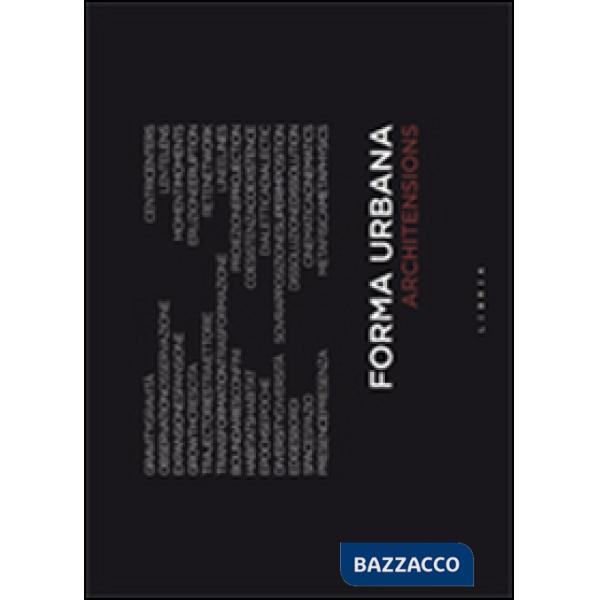 Forma urbana. Ediz. italiana e inglese