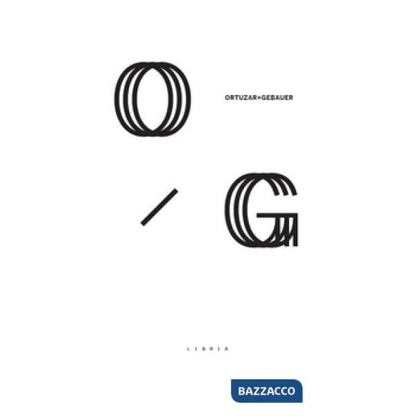 Ortuzar Gebauer. Ediz. italiana e inglese