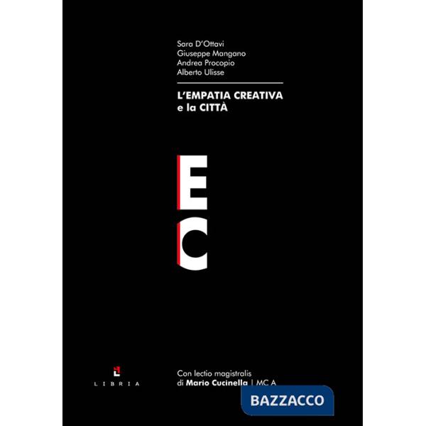 Empatia creativa e la città (L')