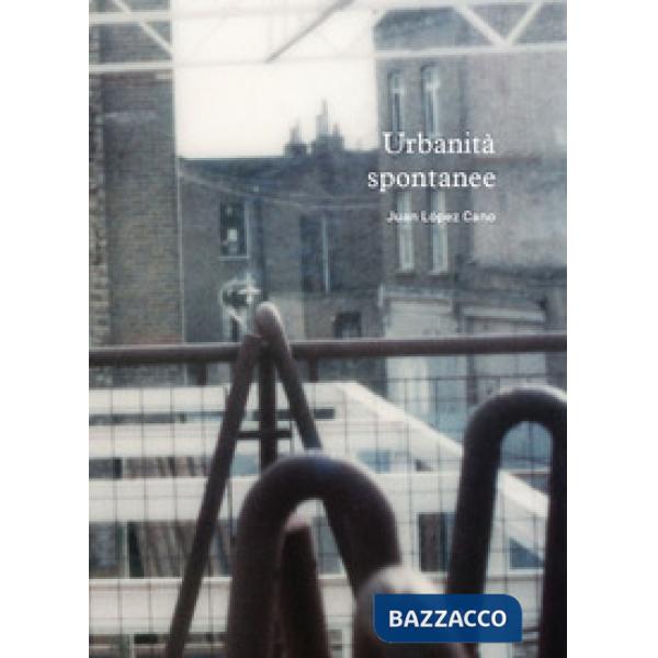 Urbanità spontanee