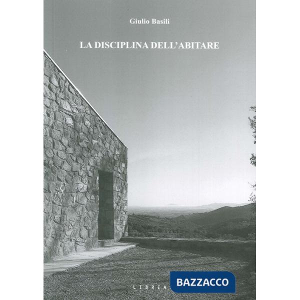 Disciplina dell'abitare (La)