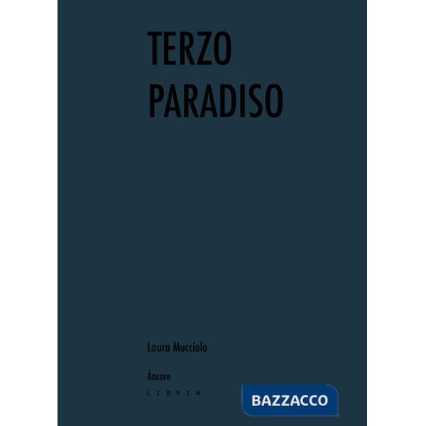 Terzo Paradiso