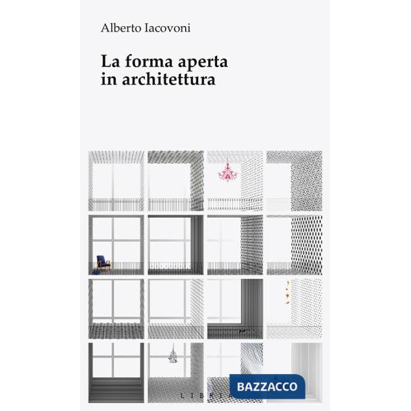 Forma aperta in architettura (La)