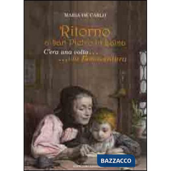 Ritorno a San Pietro in Lama... C'era una volta... Via Bonaventura