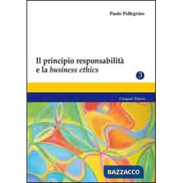 Principio responsabilità e la business ethics (Il)