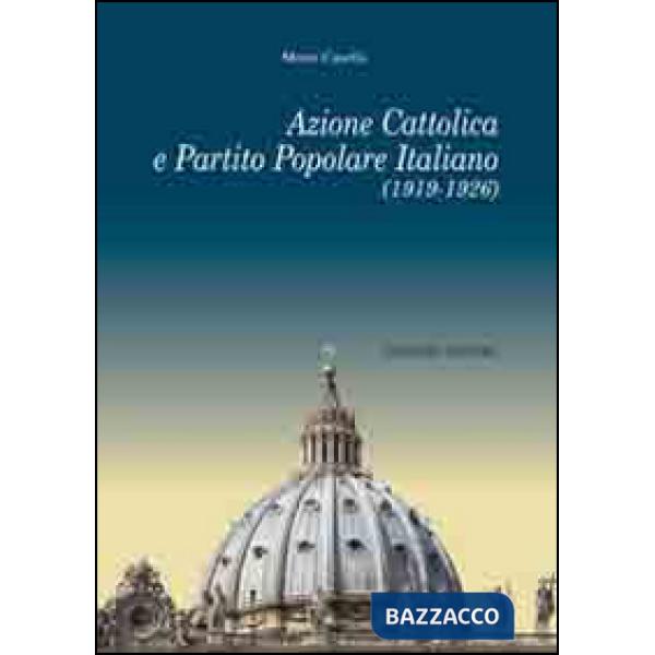 Azione cattolica e partito popolare italiano (1919-1926)